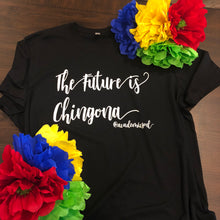 Academic Soul's The Future is Chingona T-Shirt